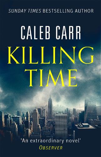 Бумажная книга «Killing Time», автор Калеб Карр - фото №1