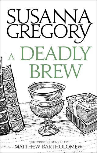 Паперова книга «A Deadly Brew: The Fourth Matthew Bartholomew Chronicle», автор Сюзанна Грегорі - фото №1