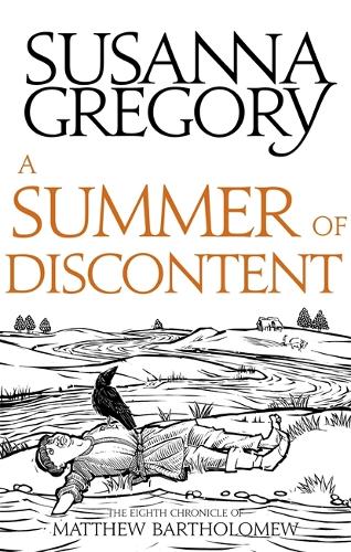 Бумажная книга «A Summer Of Discontent: The Eighth Matthew Bartholomew Chronicle», автор Сюзанна Грегори - фото №1