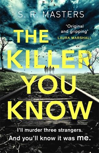Бумажная книга «The Killer You Know: The absolutely gripping thriller that will keep you guessing», автор С. Р. Мастерс - фото №1