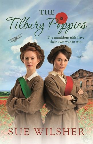 Бумажная книга «The Tilbury Poppies: Can the factory girls work together for a better future? A heartwarming WWI family saga», автор Сью Уилшер - фото №1