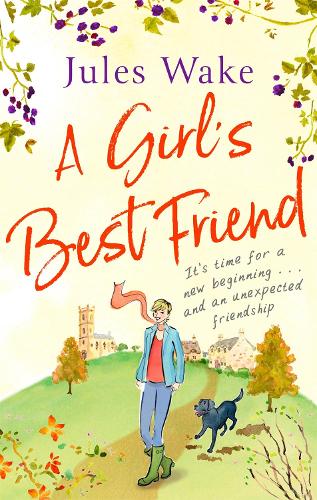 Паперова книга «A Girl's Best Friend: A feel-good countryside romance», автор Джулс Вейк - фото №1