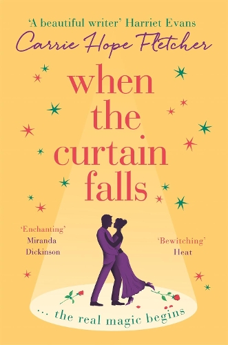 Бумажная книга «When The Curtain Falls: The uplifting and romantic TOP FIVE Sunday Times bestseller», автор Кэрри Хоуп Флетчер - фото №1