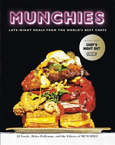 Паперова книга «Munchies: Late-Night Meals from the World's Best Chefs», авторів Гелен Голліман, Дж. Дж. Гуд - фото №1