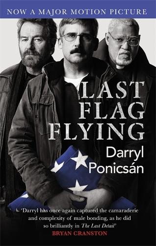 Паперова книга «Last Flag Flying», автор Дерріл Поніксан - фото №1