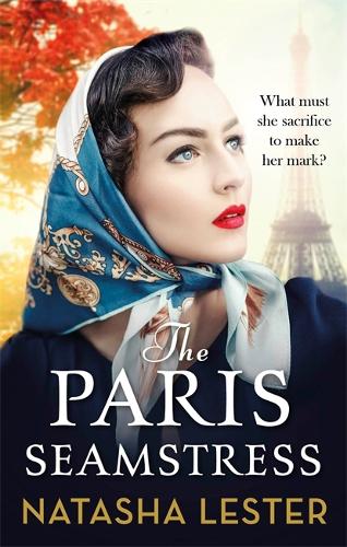 Паперова книга «The Paris Seamstress: Transporting, Twisting, the Most Heartbreaking Novel You'll Read This Year», автор Наташа Лестер - фото №1