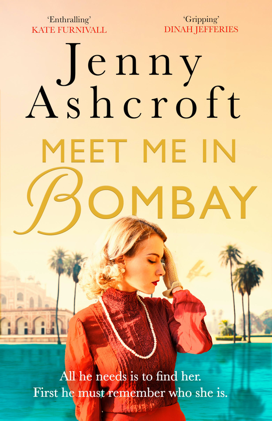 Паперова книга «Meet Me in Bombay», автор Дженні Ешкрофт - фото №1