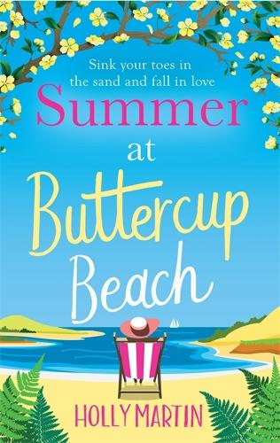 Бумажная книга «Summer at Buttercup Beach: A gorgeously uplifting and heartwarming romance», автор Холли Мартин - фото №1