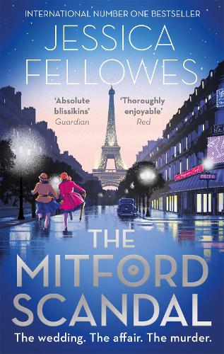 Паперова книга «The Mitford Scandal: Diana Mitford and a death at the party», автор Джессіка Феллоуз - фото №1