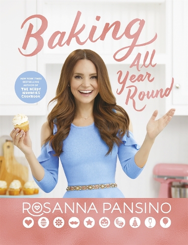 Бумажная книга «Baking All Year Round: From the author of The Nerdy Nummies Cookbook», автор Розанна Пансино - фото №1