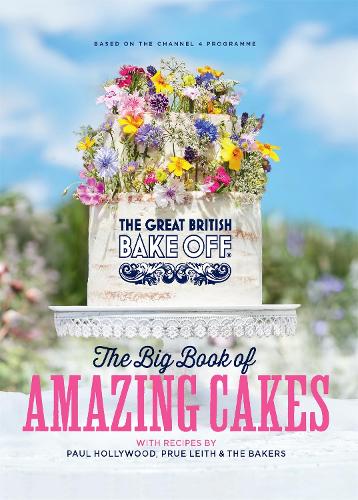 Бумажная книга «The Great British Bake Off: The Big Book of Amazing Cakes», автор The Bake Off Team - фото №1