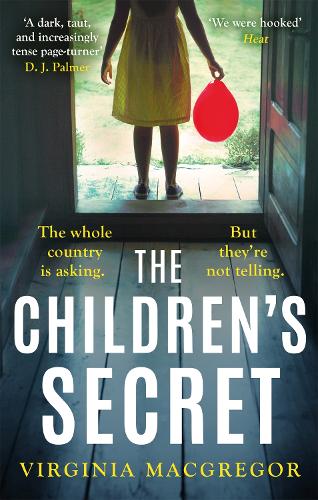 Бумажная книга «The Children's Secret: The pageturning new novel from the highly acclaimed author of What Milo Saw», автор Вирджиния Макгрегор - фото №1