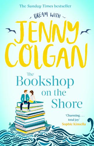 Бумажная книга «The Bookshop on the Shore: the funny, feel-good, uplifting Sunday Times bestseller», автор Дженни Колган - фото №1