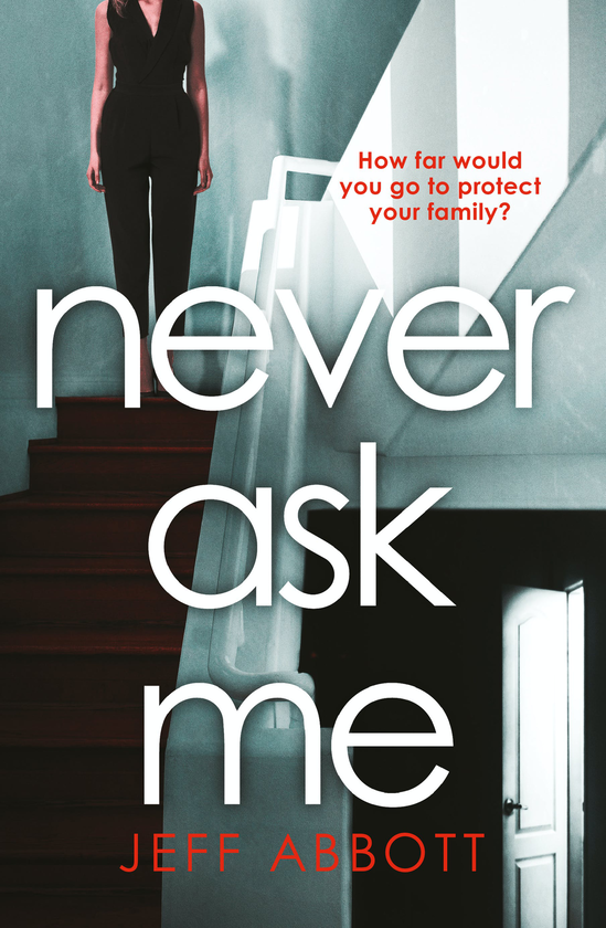 Паперова книга «Never Ask Me», автор Джефф Абботт - фото №1