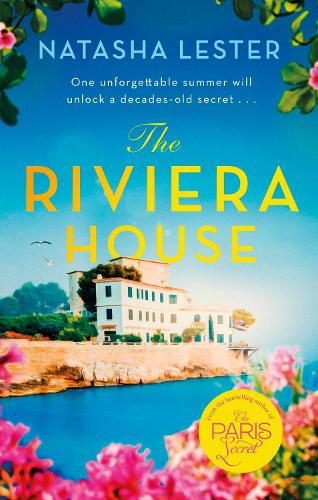 Паперова книга «The Riviera House: a breathtaking and escapist historical romance set on the French Riviera - the perfect summer read», автор Наташа Лестер - фото №1