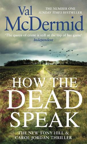 Бумажная книга «How the Dead Speak», автор Вэл Макдермид - фото №1