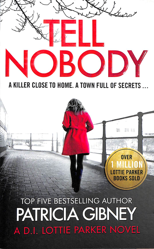 Бумажная книга «Tell Nobody», автор Патрисия Гибни - фото №1