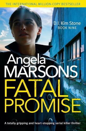 Бумажная книга «Fatal Promise: A totally gripping and heart-stopping serial killer thriller», автор Анжела Марсонс - фото №1