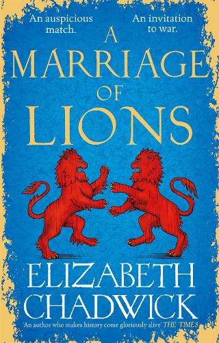 Паперова книга «A Marriage of Lions: An auspicious match. An invitation to war.», автор Елізабет Чедвік - фото №1