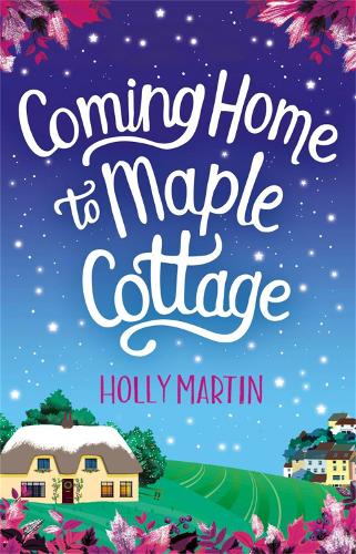 Паперова книга «Coming Home to Maple Cottage: The perfect cosy feel good romance», автор Холлі Мартін - фото №1