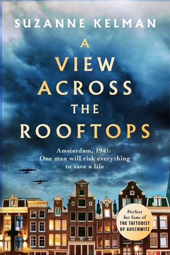Бумажная книга «A View Across the Rooftops: An epic, heart-wrenching and gripping World War Two historical novel», автор Сюзанна Келман - фото №1