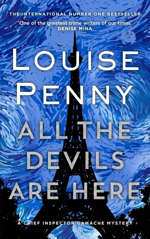 Паперова книга «All the Devils Are Here. Chief Inspector Gamache Novel Book 16», автор Луїз Пенні - фото №1
