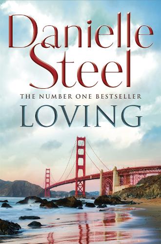 Бумажная книга «Loving: An epic, unputdownable read from the worldwide bestseller», автор Даниэла Стил - фото №1