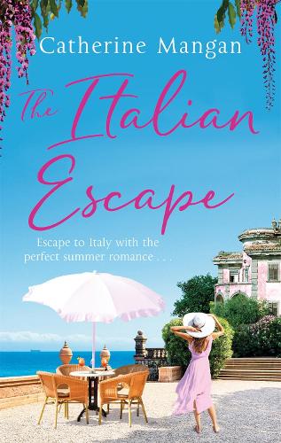 Бумажная книга «The Italian Escape: A feel-good holiday romance set in Italy - the PERFECT beach read for summer 2022», автор Кэтрин Манган - фото №1
