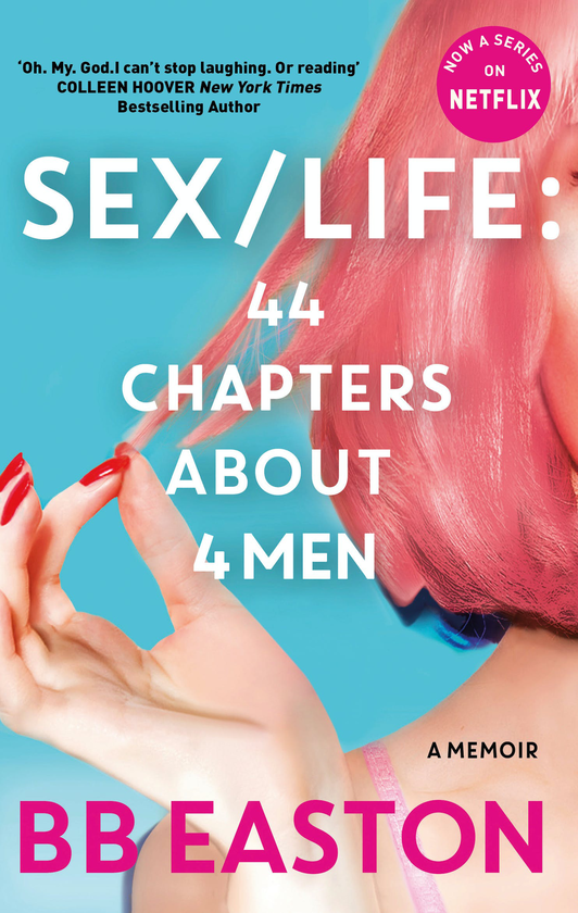 Паперова книга «SEX/LIFE. 44 Chapters About 4 Men», автор Бібі Істон - фото №1