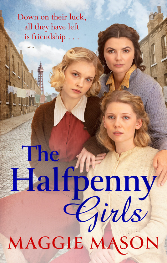 Паперова книга «The Halfpenny Girls», автор Меггі Мейсон - фото №1