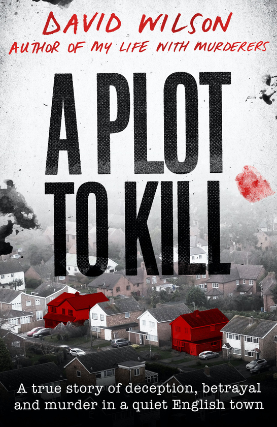 [object Object] «A Plot to Kill», автор Дэвид Уилсон - фото №1
