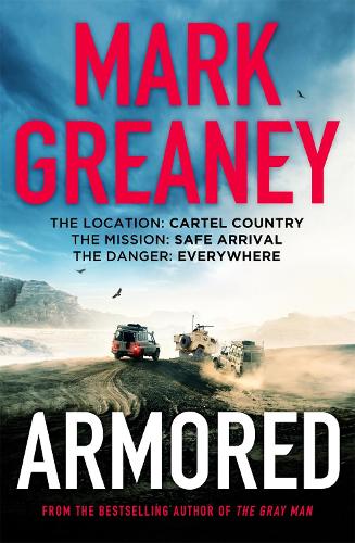 Паперова книга «Armored: The thrilling new action series from the author of The Gray Man», автор Марк Гріні - фото №1