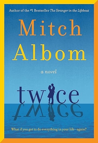 Паперова книга «Twice: A beautiful and heart-breaking love story from one of the world's greatest and bestselling storytellers», автор Мітч Албом - фото №1