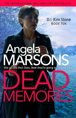 Паперова книга «Dead Memories: An addictive and gripping crime thriller», автор Анжела Марсонс - фото №1