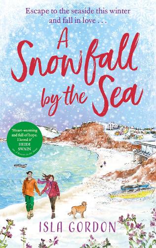 Бумажная книга «A Snowfall by the Sea: curl up with the most heart-warming festive romance you'll read this winter!», автор Исла Гордон - фото №1
