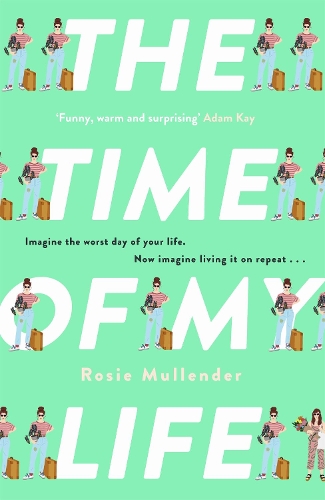 Паперова книга «The Time of My Life: The MOST hilarious book you’ll read all year», автор Розі Маллендер - фото №1