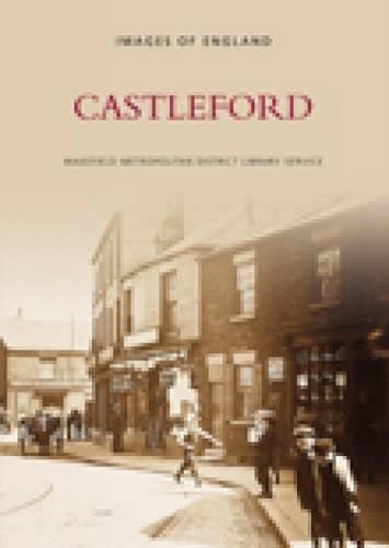 Бумажная книга «Castleford: Images of England», автор Совет Уэйкфилда - фото №1