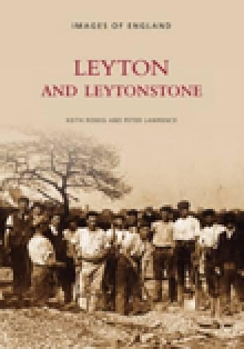 Паперова книга «Leyton and Leytonstone», автор Кіт Роміг - фото №1