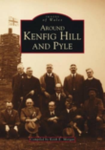 Бумажная книга «Around Kenfig Hill and Pyle», автор Кит Морган - фото №1