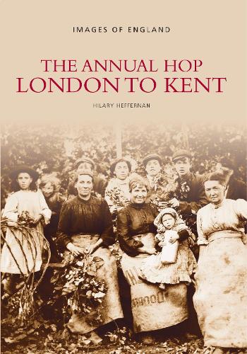 Бумажная книга «The Annual Hop London to Kent», автор Хилари Хеффернан - фото №1