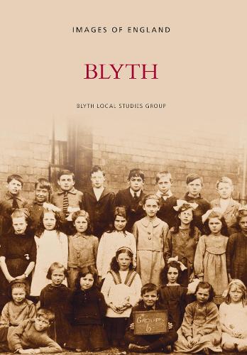 Бумажная книга «Blyth», автор Blyth Local Studies Group - фото №1