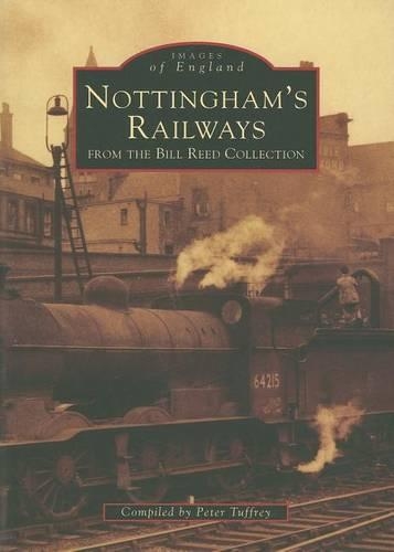 Бумажная книга «Nottingham's Railways», автор Питер Таффри - фото №1