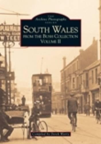 Бумажная книга «South Wales From The Bush Collection Vol II», автор Дерек Уорри - фото №1