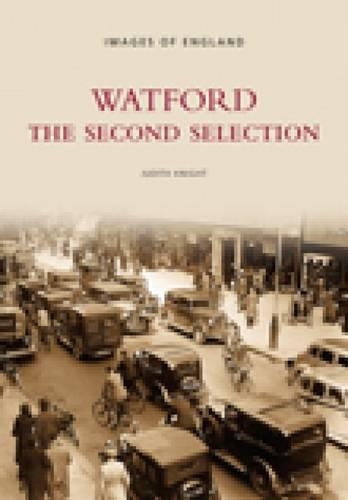 Бумажная книга «Watford - The Second Selection: Images of England», автор Джудит Найт - фото №1