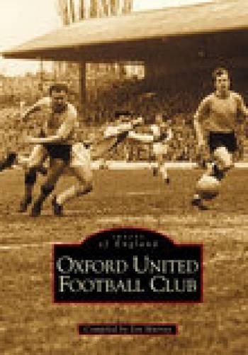 Бумажная книга «Oxford United Football Club», автор Джон Мюррей - фото №1