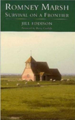 Паперова книга «Romney Marsh: Survival on a Frontier», автор Джилл Еддісон - фото №1