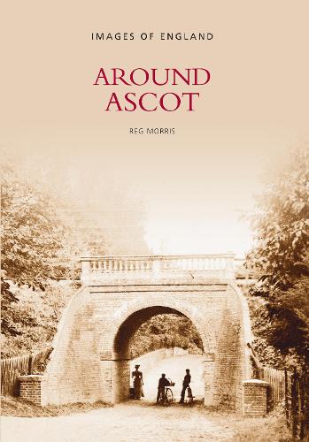 Бумажная книга «Around Ascot», автор Рег Моррис - фото №1