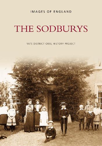 Бумажная книга «The Sodburys: Images of England», автор Общество устной истории района Яте - фото №1