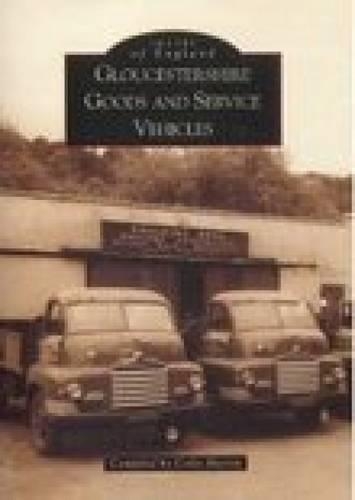 Паперова книга «Gloucestershire Goods and Service Vehicles», автор Колін Мартін - фото №1