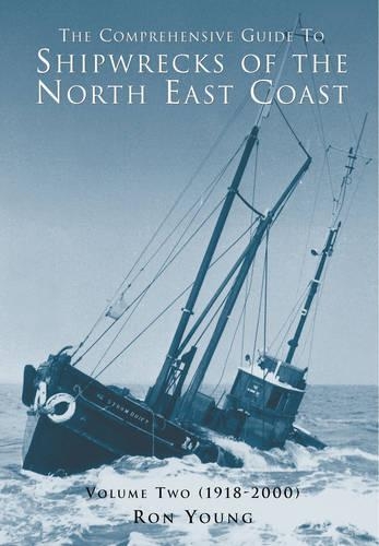 Паперова книга «The Comprehensive Guide to Shipwrecks of the North East Coast», автор Рон Янг - фото №1